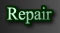 Repair